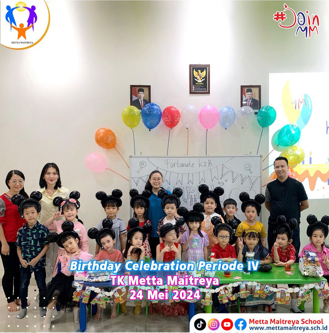 Highlight Birthday Celebration Periode IV | TK METTA MAITREYA